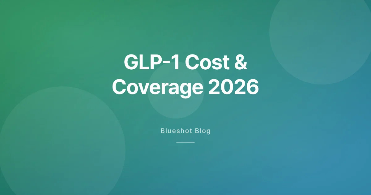 GLP-1 cost in 2026: insurance, cash price, and every path to coverage