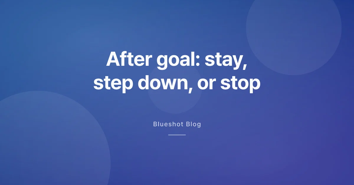 You Hit Your Goal Weight on a GLP-1 — Now What? Stay, Step Down, or Stop