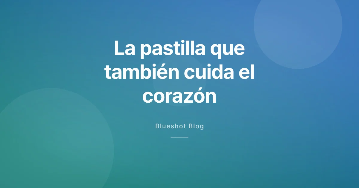 SOUL: la pastilla de semaglutida que protege el corazón