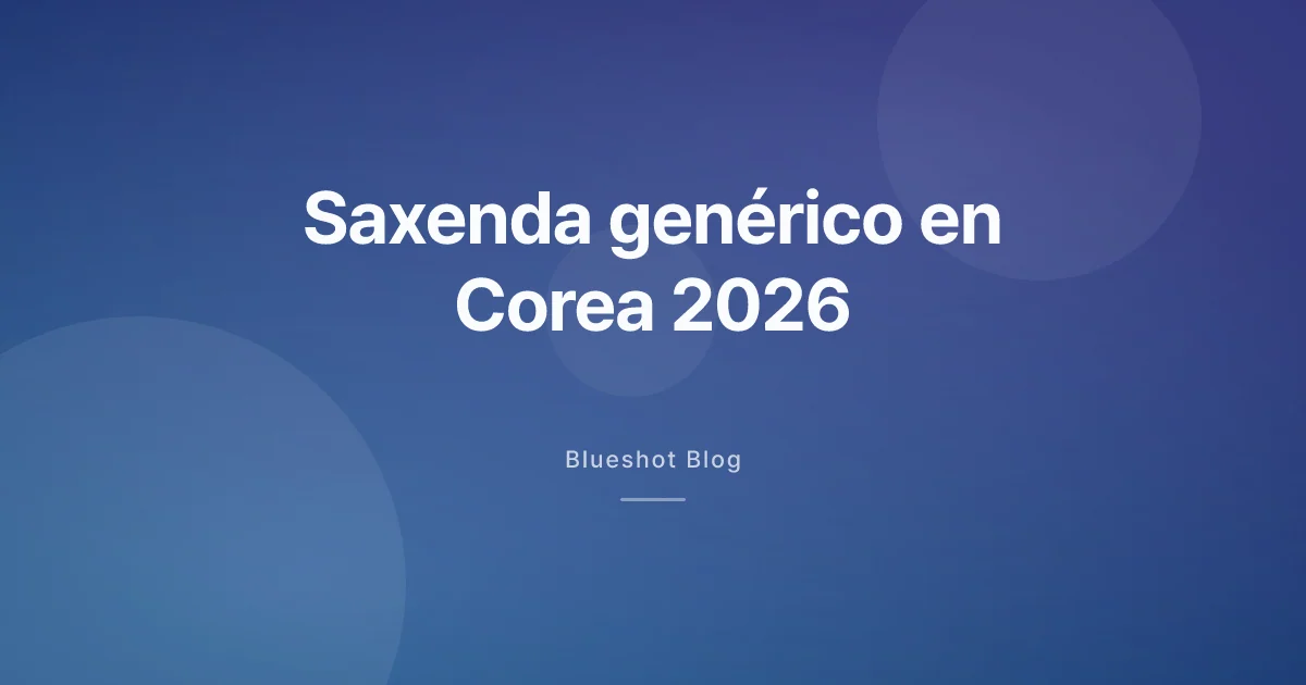 Saxenda genérico: dónde está Corea y qué significa para el mercado global