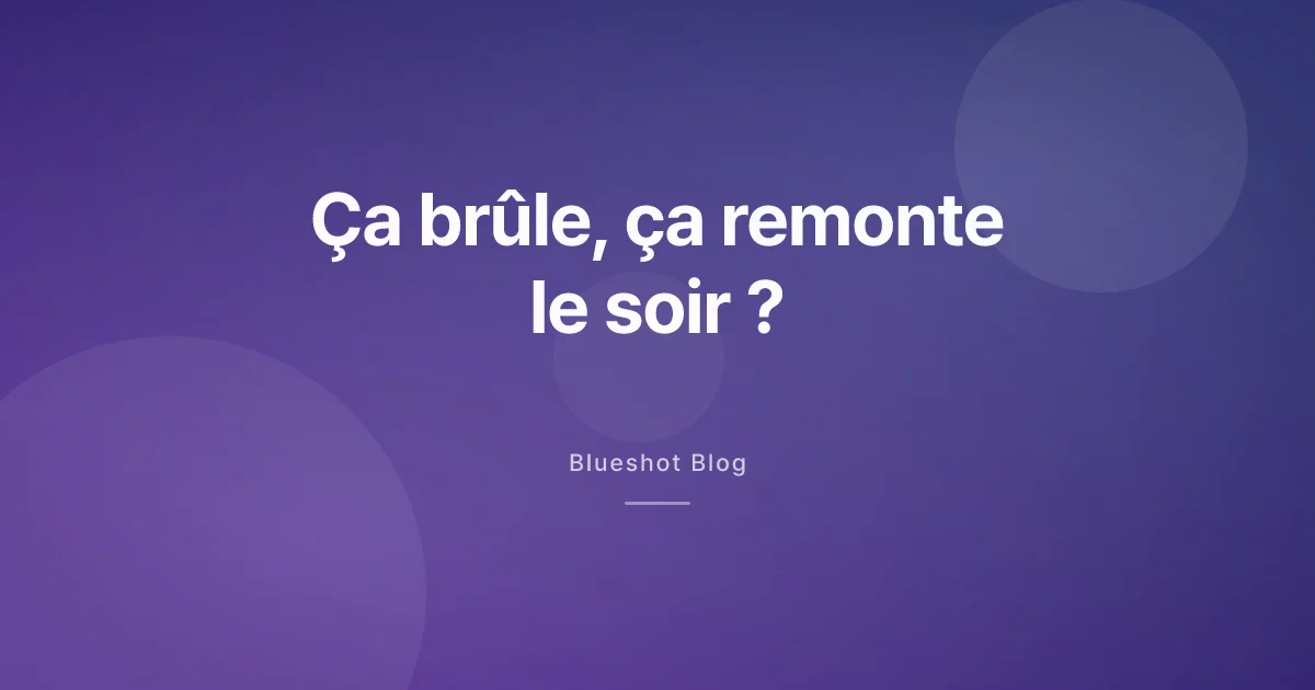 Brûlures d’estomac sous GLP-1 : est-ce le traitement, et comment se soulager ?