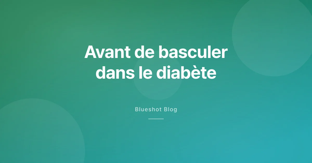 Prédiabète et GLP-1 : peut-on freiner le passage au diabète de type 2 ?