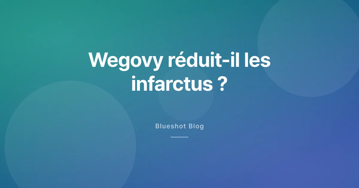 Wegovy et le cœur : ce que l’essai SELECT a vraiment montré
