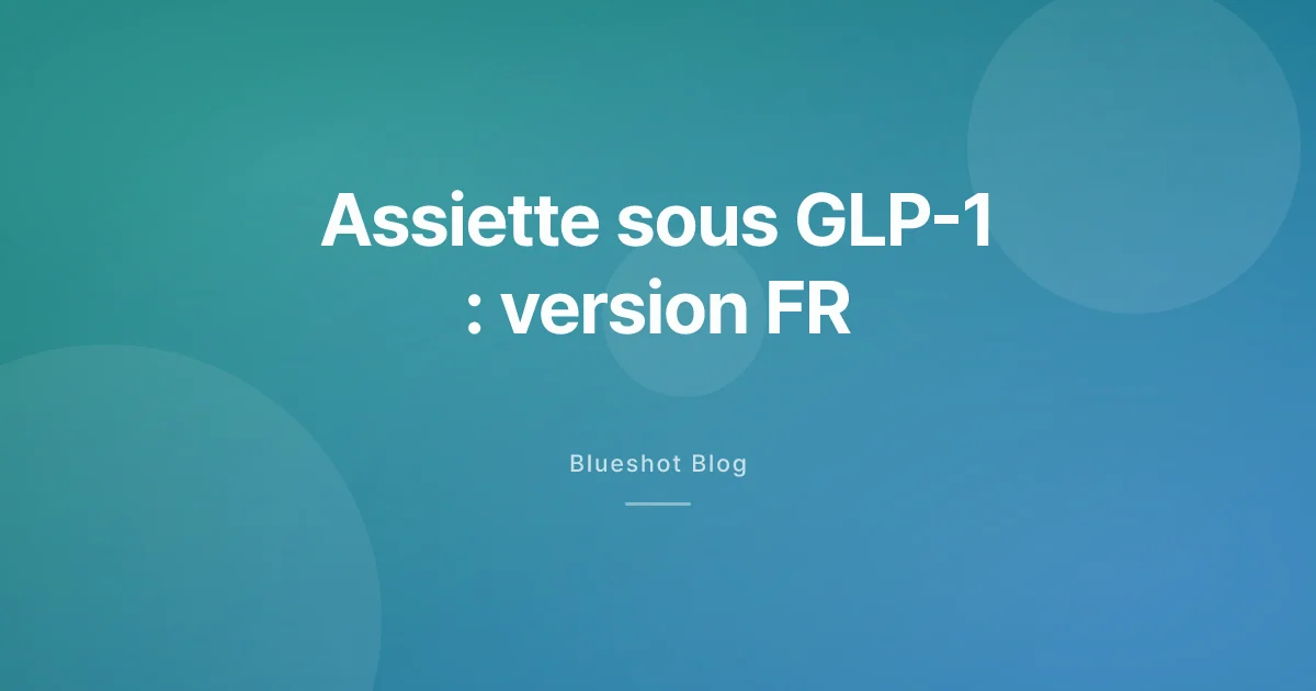 Manger sous Wegovy, Saxenda ou Mounjaro : ce que ça change dans une vie française